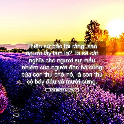 Picture 05 - Khải Huyền 17:7 VIE - Thiên sứ bảo tôi rằng: sao người lấy - Bible Verse Picture