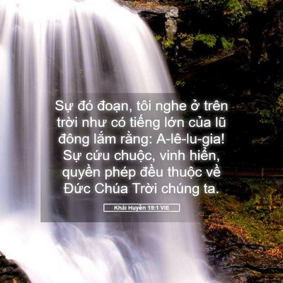 Picture 05 - Khải Huyền 19:1 VIE - Sự đó đoạn, tôi nghe ở trên trời - Bible Verse Picture