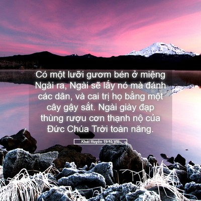 Picture 05 - Khải Huyền 19:15 VIE - Có một lưỡi gươm bén ở miệng Ngài - Bible Verse Picture