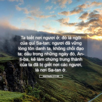 Picture 05 - Khải Huyền 2:13 VIE - Ta biết nơi ngươi ở; đó là ngôi của - Bible Verse Picture