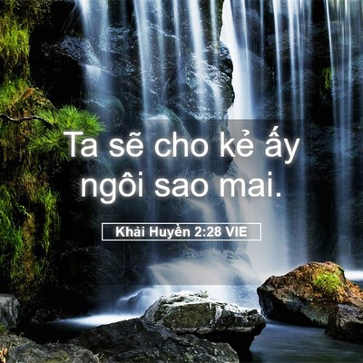 Picture 05 - Khải Huyền 2:28 VIE - Ta sẽ cho kẻ ấy ngôi sao - Bible Verse Picture