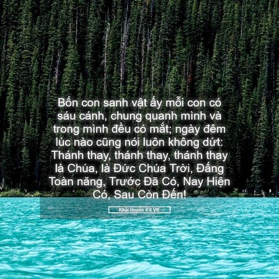 Picture 05 - Khải Huyền 4:8 VIE - Bốn con sanh vật ấy mỗi con có sáu - Bible Verse Picture