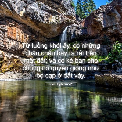 Picture 05 - Khải Huyền 9:3 VIE - Từ luồng khói ấy, có những châu chấu - Bible Verse Picture