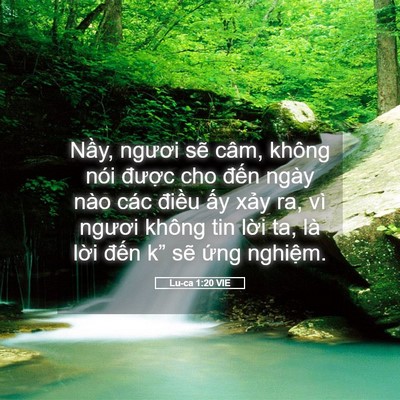 Picture 05 - Lu-ca 1:20 VIE - Nầy, ngươi sẽ câm, không nói được - Bible Verse Picture