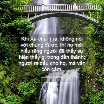 Picture 05 - Lu-ca 1:22 VIE - Khi Xa-cha-ri ra, không nói với chúng - Bible Verse Picture