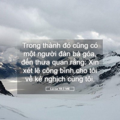 Picture 05 - Lu-ca 18:3 VIE - Trong thành đó cũng có một người đàn - Bible Verse Picture