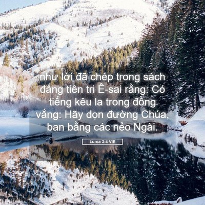 Picture 05 - Lu-ca 3:4 VIE - như lời đã chép trong sách đấng tiên - Bible Verse Picture