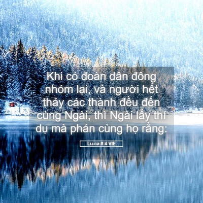 Picture 05 - Lu-ca 8:4 VIE - Khi có đoàn dân đông nhóm lại, và - Bible Verse Picture