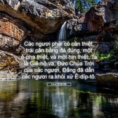 Picture 05 - Lê-vi 19:36 VIE - Các ngươi phải có cân thiệt, trái cân - Bible Verse Picture