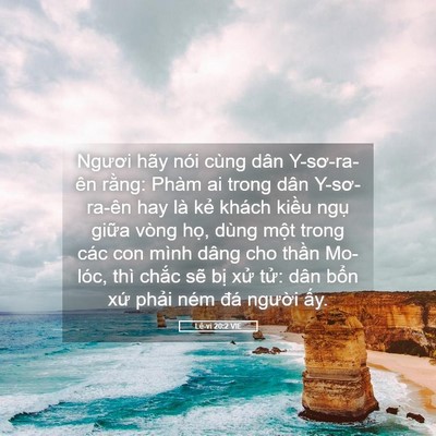 Picture 05 - Lê-vi 20:2 VIE - Ngươi hãy nói cùng dân Y-sơ-ra-ên rằng: - Bible Verse Picture