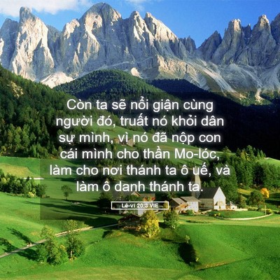 Picture 05 - Lê-vi 20:3 VIE - Còn ta sẽ nổi giận cùng người đó, - Bible Verse Picture