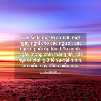 Picture 05 - Lê-vi 23:32 VIE - Aáy sẽ là một lễ sa-bát, một ngày - Bible Verse Picture