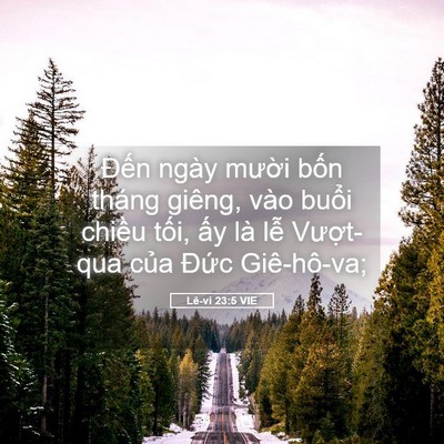 Picture 05 - Lê-vi 23:5 VIE - Đến ngày mười bốn tháng giêng, vào - Bible Verse Picture