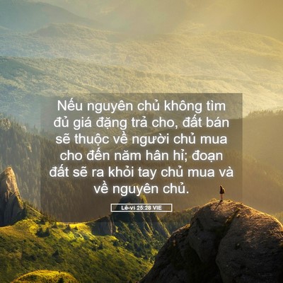 Picture 05 - Lê-vi 25:28 VIE - Nếu nguyên chủ không tìm đủ giá - Bible Verse Picture