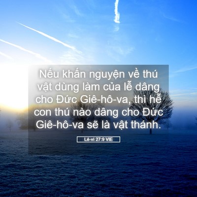 Picture 05 - Lê-vi 27:9 VIE - Nếu khấn nguyện về thú vật dùng làm - Bible Verse Picture