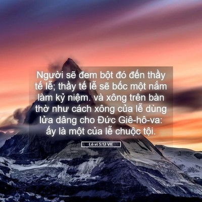 Picture 05 - Lê-vi 5:12 VIE - Người sẽ đem bột đó đến thầy tế - Bible Verse Picture