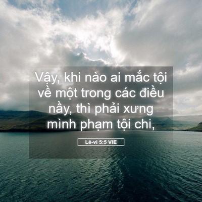 Picture 05 - Lê-vi 5:5 VIE - Vậy, khi nào ai mắc tội về một trong - Bible Verse Picture
