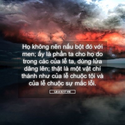 Picture 05 - Lê-vi 6:17 VIE - Họ không nên nấu bột đó với men; ấy - Bible Verse Picture