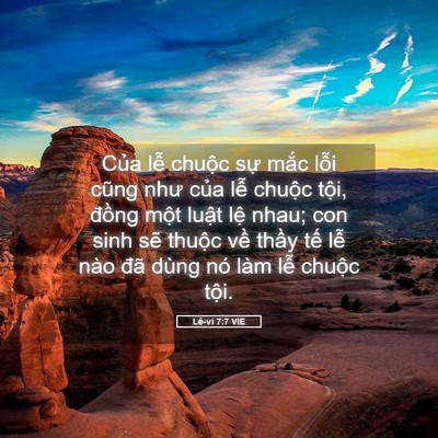 Picture 05 - Lê-vi 7:7 VIE - Của lễ chuộc sự mắc lỗi cũng như - Bible Verse Picture