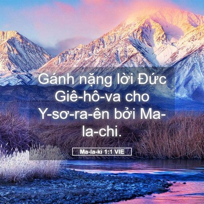 Picture 05 - Ma-la-ki 1:1 VIE - Gánh nặng lời Đức Giê-hô-va cho - Bible Verse Picture