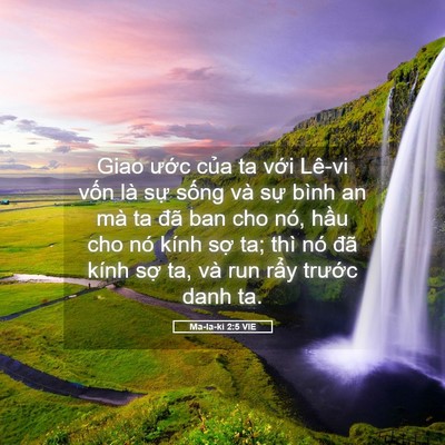 Picture 05 - Ma-la-ki 2:5 VIE - Giao ước của ta với Lê-vi vốn là sự - Bible Verse Picture