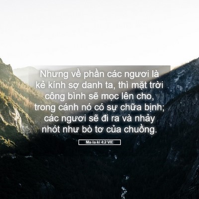 Picture 05 - Ma-la-ki 4:2 VIE - Nhưng về phần các ngươi là kẻ kính - Bible Verse Picture