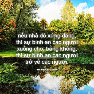 Picture 05 - Ma-thi-ơ 10:13 VIE - nếu nhà đó xứng đáng, thì sự bình an - Bible Verse Picture