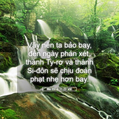 Picture 05 - Ma-thi-ơ 11:22 VIE - Vậy nên ta bảo bay, đến ngày phán xét, - Bible Verse Picture