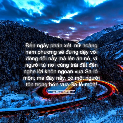 Picture 05 - Ma-thi-ơ 12:42 VIE - Đến ngày phán xét, nữ hoàng nam phương - Bible Verse Picture
