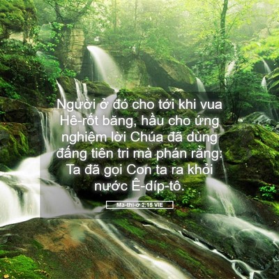 Picture 05 - Ma-thi-ơ 2:15 VIE - Người ở đó cho tới khi vua Hê-rốt - Bible Verse Picture