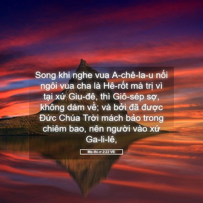 Picture 05 - Ma-thi-ơ 2:22 VIE - Song khi nghe vua A-chê-la-u nối ngôi vua cha - Bible Verse Picture