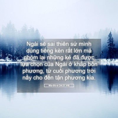 Picture 05 - Ma-thi-ơ 24:31 VIE - Ngài sẽ sai thiên sứ mình dùng tiếng - Bible Verse Picture