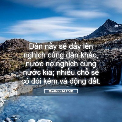 Picture 05 - Ma-thi-ơ 24:7 VIE - Dân nầy sẽ dấy lên nghịch cùng dân - Bible Verse Picture
