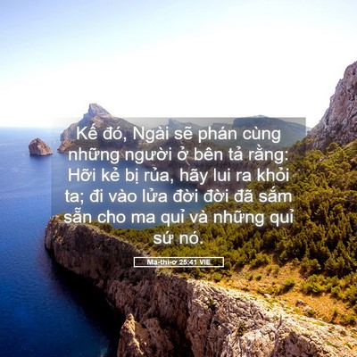 Picture 05 - Ma-thi-ơ 25:41 VIE - Kế đó, Ngài sẽ phán cùng những - Bible Verse Picture