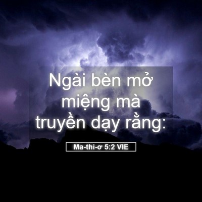 Picture 05 - Ma-thi-ơ 5:2 VIE - Ngài bèn mở miệng mà truyền dạy - Bible Verse Picture
