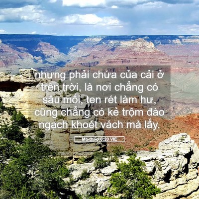 Picture 05 - Ma-thi-ơ 6:20 VIE - nhưng phải chứa của cải ở trên - Bible Verse Picture