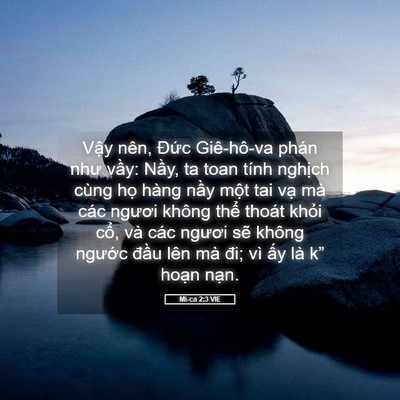 Picture 05 - Mi-ca 2:3 VIE - Vậy nên, Đức Giê-hô-va phán như vầy: - Bible Verse Picture