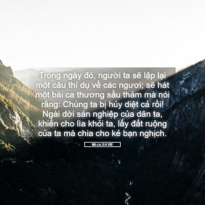 Picture 05 - Mi-ca 2:4 VIE - Trong ngày đó, người ta sẽ lập lại - Bible Verse Picture