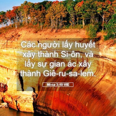 Picture 05 - Mi-ca 3:10 VIE - Các người lấy huyết xây thành Si-ôn, - Bible Verse Picture
