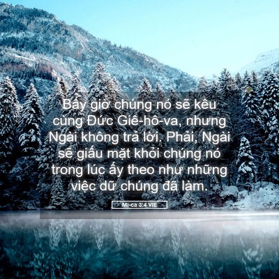 Picture 05 - Mi-ca 3:4 VIE - Bấy giờ chúng nó sẽ kêu cùng Đức - Bible Verse Picture