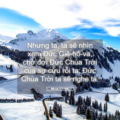 Picture 05 - Mi-ca 7:7 VIE - Nhưng ta, ta sẽ nhìn xem Đức Giê-hô-va, - Bible Verse Picture