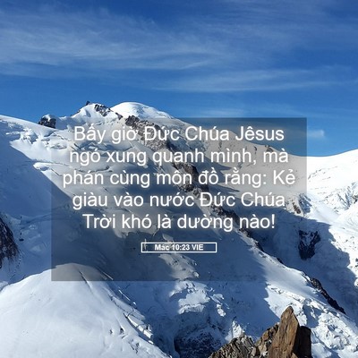 Picture 05 - Mác 10:23 VIE - Bấy giờ Đức Chúa Jêsus ngó xung quanh - Bible Verse Picture