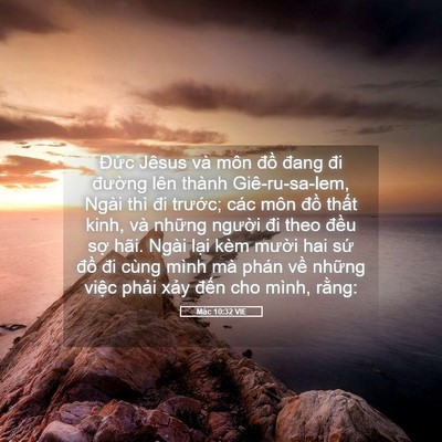 Picture 05 - Mác 10:32 VIE - Đức Jêsus và môn đồ đang đi đường - Bible Verse Picture