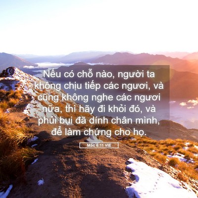 Picture 05 - Mác 6:11 VIE - Nếu có chỗ nào, người ta không chịu - Bible Verse Picture