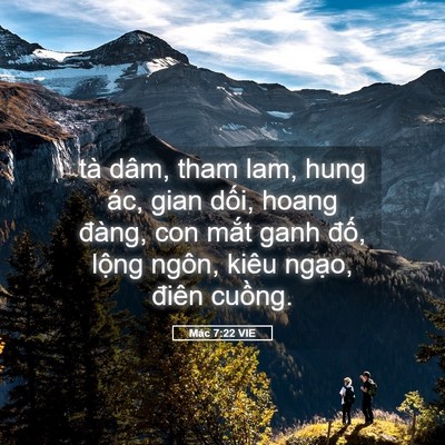 Picture 05 - Mác 7:22 VIE - tà dâm, tham lam, hung ác, gian dối, hoang - Bible Verse Picture