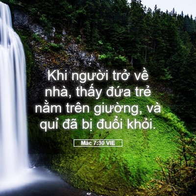 Picture 05 - Mác 7:30 VIE - Khi người trở về nhà, thấy đứa trẻ - Bible Verse Picture