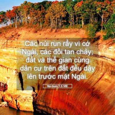 Picture 05 - Na-hum 1:5 VIE - Các núi run rẩy vì cớ Ngài, các đồi - Bible Verse Picture