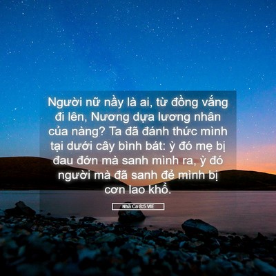 Picture 05 - Nhã Ca 8:5 VIE - Người nữ nầy là ai, từ đồng vắng - Bible Verse Picture