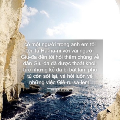 Picture 05 - Nê-hê-mi-a 1:2 VIE - có một người trong anh em tôi tên là - Bible Verse Picture