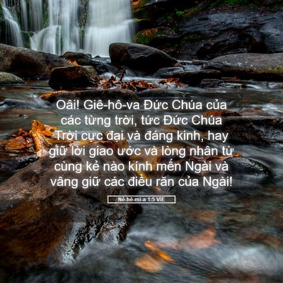 Picture 05 - Nê-hê-mi-a 1:5 VIE - Oâi! Giê-hô-va Đức Chúa của các từng - Bible Verse Picture